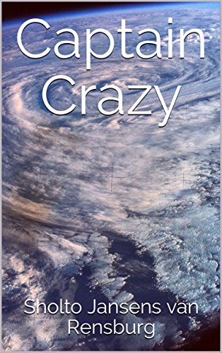 Captain Crazy (Crazy Series Book 1) (English Edition)