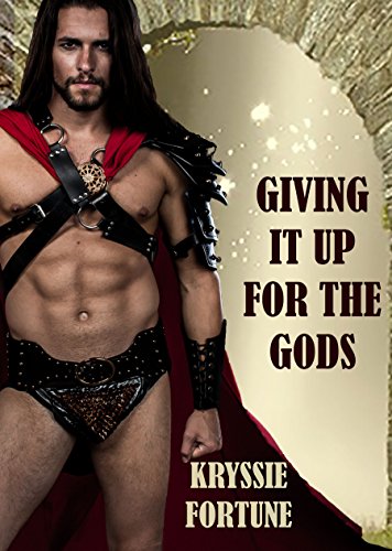 Book Cover Giving It Up For The Gods: A contemporary romance