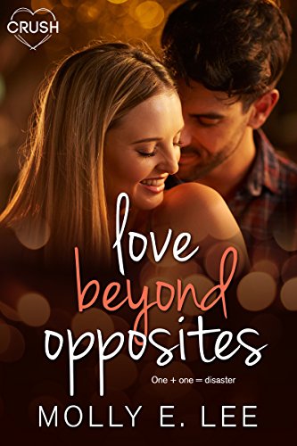 Love Beyond Opposites (Grad Night Book 3)