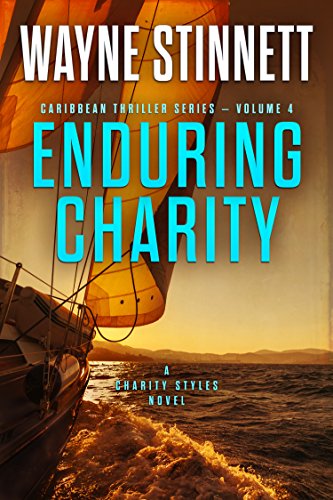 Book Cover Enduring Charity: A Charity Styles Novel (Caribbean Thriller Series Book 4)