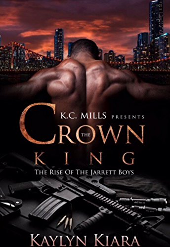 Crown the King: The Rise of the Jarrett Boys