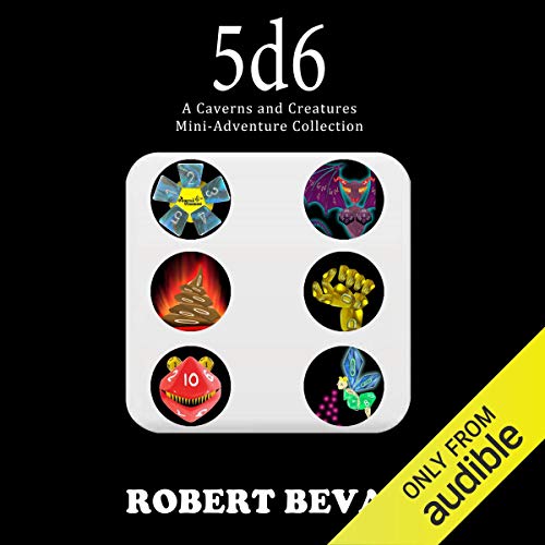 5d6: Caverns and Creatures