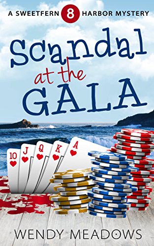 Scandal at the Gala (Sweetfern Harbor Mystery Book 8)