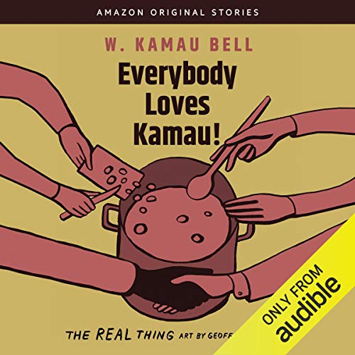 Everybody Loves Kamau!: The Real Thing collection