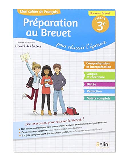 Mon cahier de français 3e : Préparation au brevet pour réussir l'épreuve