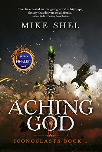 Aching God (Iconoclasts Book 1)