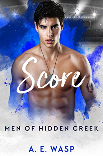 Book Cover Score (Men of Hidden Creek Season 1 Book 6)