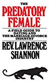 The Predatory Female