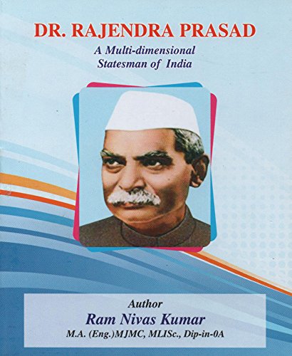 Book Cover Dr. Rajendra Prasad : A Multi-Dimensional Statesman of India