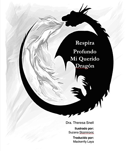 Book Cover Respira Profundo Mi Querido Dragón (Dear Dragon Spanish to English Book 1)