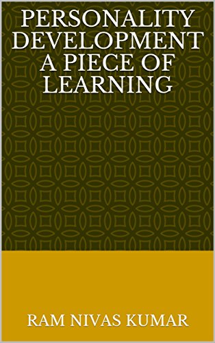 PERSONALITY  DEVELOPMENT  A Piece of Learning