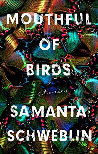 Mouthful of Birds: Stories