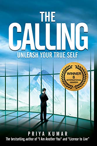 The Calling: Unleash Your True Self