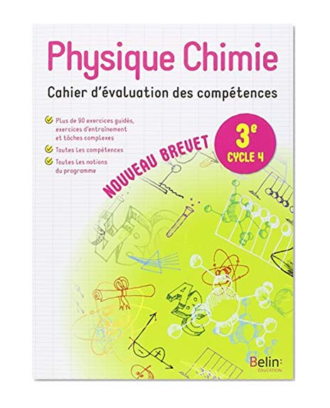 Physique Chimie 3e : Cahier d'évaluation des compétences