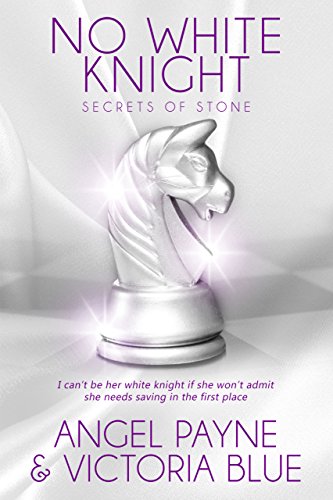 No White Knight (Secrets of Stone Series Book 8)