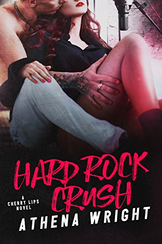 Book Cover Hard Rock Crush (Cherry Lips Book 1)