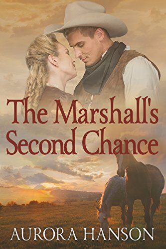 Book Cover The Marshall's Second Chance: A Historical Western Romance Book