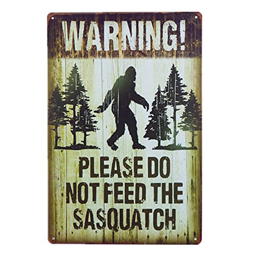 dingleiever-Note Plate Warning Please Do Not Feed The Sasquatch Funny Outdoor Road Sign