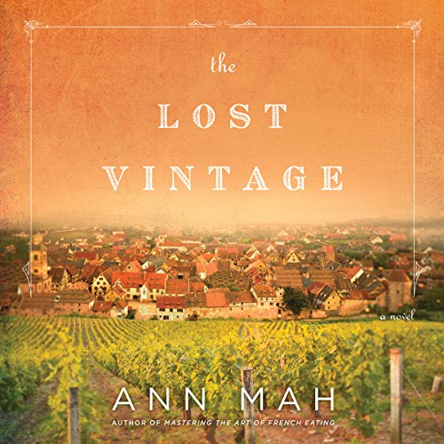 Book Cover The Lost Vintage: A Novel