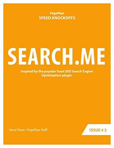 SEARCH.ME: Speed Clone: Inspired by the popular Yoast SEO Search Engine Optimization plugin. (Speed Plugin Clones Book Book 3)