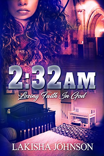 Book Cover 2:32 AM: Losing Faith in God