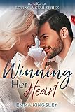 Winning Her Heart (Loving a Star Book 1)