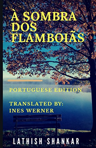 Book Cover Ã€ Sombra dos FlamboiÃ£s (Portuguese Edition)
