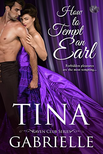 How to Tempt an Earl (Raven Club Book 1)