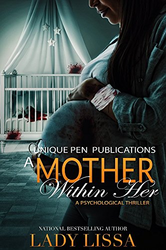 Book Cover A Mother Within Her: A Psychological Thriller