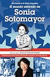 El mundo adorado de Sonia Sotomayor (Spanish Edition)