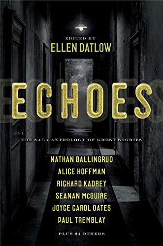 Book Cover Echoes: The Saga Anthology of Ghost Stories
