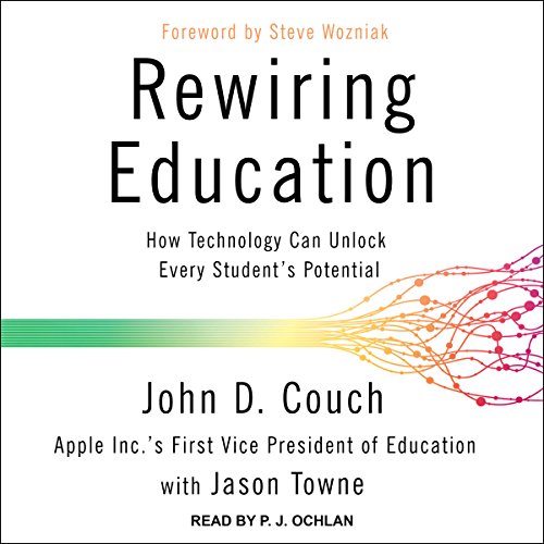 Rewiring Education: How Technology Can Unlock Every Student’s Potential