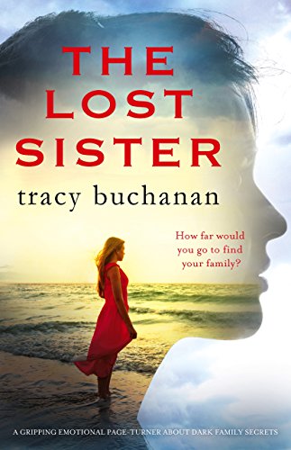 Book Cover The Lost Sister: A gripping emotional page turner about dark family secrets