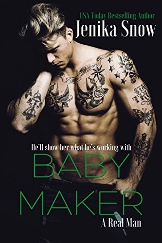 Baby Maker (A Real Man, 17)