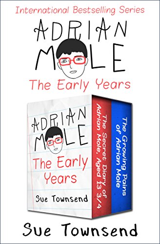 Adrian Mole, The Early Years: The Secret Diary of Adrian Mole, Aged 13 ¾ and The Growing Pains of Adrian Mole (The Adrian Mole Series)
