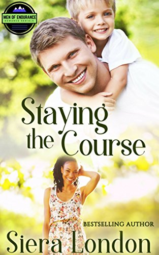 Book Cover Staying The Course (The Men of Endurance Book 3)