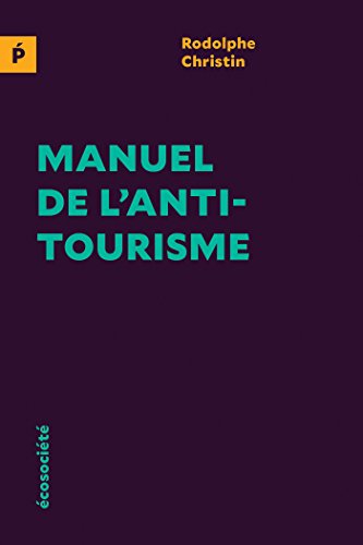 Manuel de l'antitourisme (Polémos)
