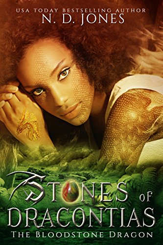 Stones of Dracontias: The Bloodstone Dragon: A Paranormal Romance (Dragon Shifter Romance Book 1)