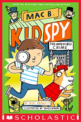 Book Cover The Impossible Crime (Mac B., Kid Spy #2)