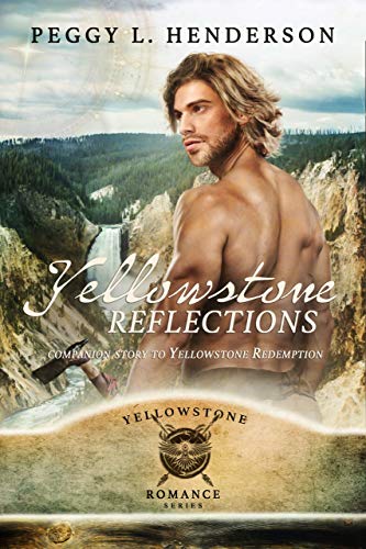 Book Cover Yellowstone Reflections (Yellowstone Romance Book 5)
