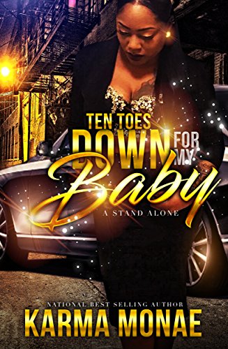 Ten Toes Down For My Baby