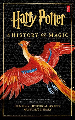 Book Cover Harry Potter: A History of Magic: The eBook of the Exhibition