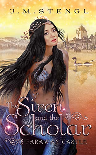 Book Cover The Siren and the Scholar: A Little Mermaid Romance (Faraway Castle Book 2)