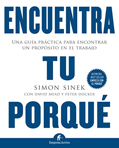Book Cover Encuentra tu porqué (Gestión del conocimiento) (Spanish Edition)