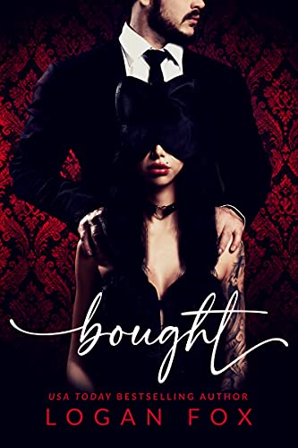 Bought: A dark captive romance