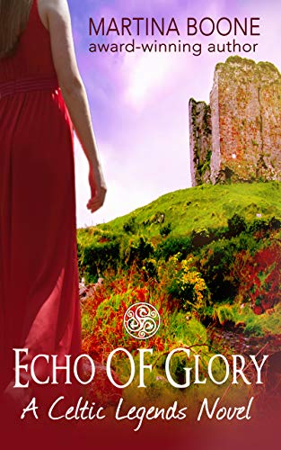 Book Cover Echo of Glory: An Irish Legends Novel (Celtic Legends Collection)