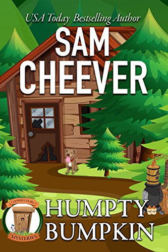 Humpty Bumpkin: Page-Turning Cozy With Fun and Fabulous Fur Babies (Country Cousin Mysteries Book 1)