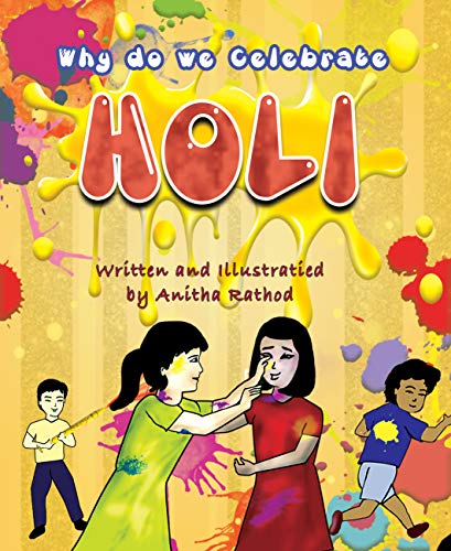 Why do we celebrate HOLI: HOLI FESTIVAL (Unravel Festivals)