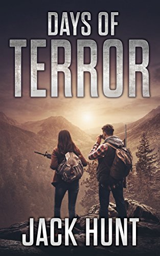 Days of Terror: A Post-Apocalyptic EMP Survival Thriller (EMP Survival Series Book 4)