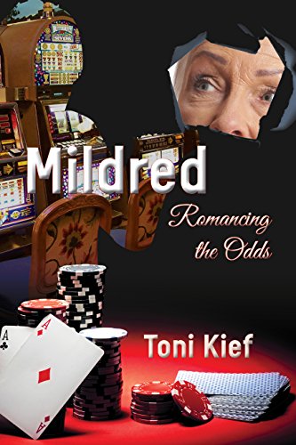 Book Cover Mildred Romancing the Odds (Mildred Unchained Book 2)